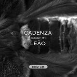 Cadenza Podcast | 161 - Leão (Source)