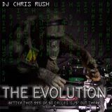 DJ Chris Rush Evolution