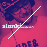 UP Podcast #013 – Slanki (Easy Lovin')
