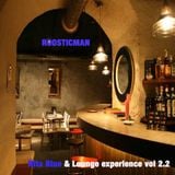 Rita Blue & Lounge Experience 2.2