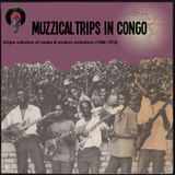 /// Muzzicaltrips in Congo ///