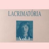 Lacrimatória Vol.1