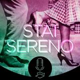 Stai Sereno #041 - Stai Sereno meets Lorenzo Campagnari