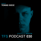 TFS Podcast 030 - Tomas Ivicic
