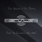 Hensley - The Quick & The Dirty Part V (twisting the nobs)