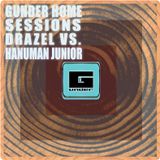 Gunder Home Sessions : Drazel vs. Hanuman Jr.