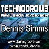 Technodrom3 Final Show - Dennis Simms 10/03/2014