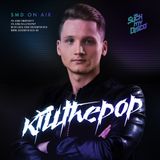Killthepop - SMD On Air #002