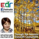 Through the Seasons Show 19 -Autumn Equinox