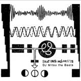DJ Mitsu the Beats - Beat Installments