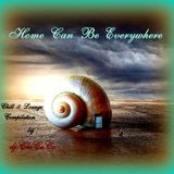 ""HOME CAN BE EVERYWHERE"" chillout & lounge compilation.