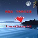 Red Trance - Trance&Dreams 018