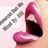 Commercial Club Mix!