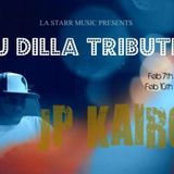 JP KAIRO - J DILLA TRIBUTE MIX