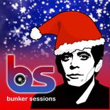 Bunker Sessions #26 - 05.12.2013 (Yuletide on the wild side)