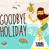 Mix Good Bye Holidays - Dj Rafael Parreño