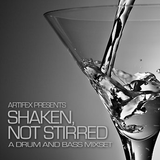 Artifex - Shaken, Not Stirred
