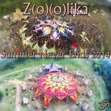 Z(o)(o)lika - Summer Never Ends 2014