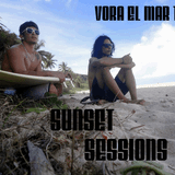 SUNSET SESSIONS (Vora el mar 1)