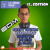 Joan Barrera DJ - Crazy Sounds Radio Show 12 @LaSeniaRadio