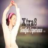 Xtra8 - Soulful Experience 43