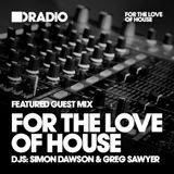 Defected In The House Radio - 05.10.15 - Guest Mix For The Love Of House
