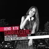 Isabela Clerc - Métrica Club 17-10 EXCLUSIVE Set Rend3r TV