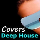 Covers Deep House 2016