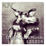121014_OnlyHouseMusic