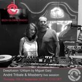 Andre Tribale & Missberry Live session @ Ibiza Global Radio - Deepfusion 124bmp by Miguel Garji