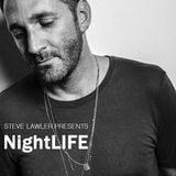 Steve Lawler presents NightLIFE Radio - Show 001
