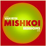 Mishkoi Sessions 016