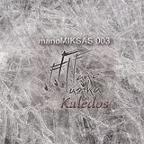 manoMIKSAS 003: Kalėdos