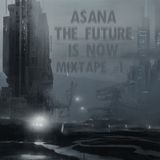 The Future Is Now! Mixtape #1