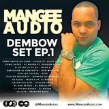 Mangee Audio Dembow Set Ep.1