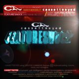 Cassetteeeyed Podcasts&Radio Shows-Featureshock.Chapter4 (Directed by Al Si i) 2013. Dubstep,Electro