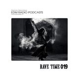 EDM Radio Rave Time 19