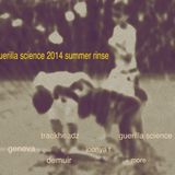 Guerilla Science 2014 Summer Rinse