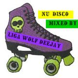 Nu Disco Mixed By Liga Wolf Deejay