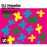 Studio 69 vol.5 (Shot Caller Megamix 2006)