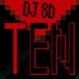 DJ 8b - 2015 - Tekno Ten