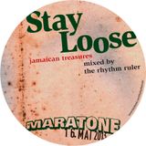 Stay Loose - Jamaican Treasures