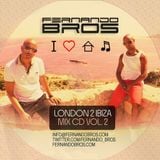 Fernando Bros - London 2 Ibiza .Vol 2