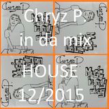 Chryz P. in da mix HOUSE 12/2015