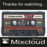dj komma presents... July 2013 / Trap music
