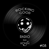 Rocking Good Radio Vol. 8 - DJ Kohsh
