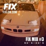 FIX MIX #3 (90s Hip Hop and RnB) August