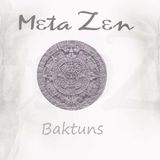 Meta Zen - Baktuns (Basstream Radio Exclusive Mix)