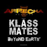 Walking with Klassmates Feat Beyond Earth EP (Arrecha Records)