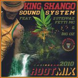 King Shango Sound - Rootical 2010(Brada Selecta)